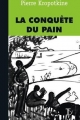 Couverture La conquête du pain Editions du Sextant 2017