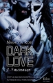 Couverture Dark love, tome 2 : Fascination Editions City (Eden) 2018