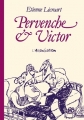 Couverture Pervenche & Victor Editions L'Association (Patte de mouche) 1995