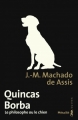 Couverture Quincas Borba : Le philosophe ou le chien Editions Métailié (Suites) 2015