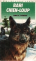 Couverture Bari chien-loup Editions Hachette (Bibliothèque Verte) 1984