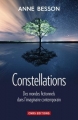 Couverture Constellations : Des mondes fictionnels dans l'imaginaire contemporain Editions CNRS 2015