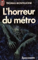 Couverture L'horreur du métro Editions J'ai Lu 1999