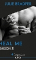 Couverture Heal me, tome 1 Editions Kaya 2018