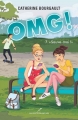 Couverture OMG!, tome 07 : Sauve-moi ! Editions Les éditeurs réunis 2018