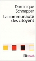 Couverture La communauté des citoyens Editions Folio  (Essais) 2003