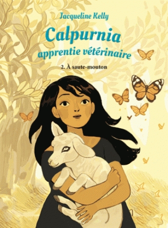 Couverture Calpurnia : Apprentie vÃ©tÃ©rinaire, tome 2 : A saute-mouton
