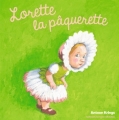 Couverture Lorette la pâquerette Editions Gallimard  (Jeunesse - Giboulées) 2016