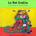 Couverture Le Roi CraCra Editions Gallimard  (Jeunesse - Giboulées) 1997