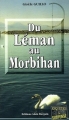 Couverture Du Léman au Morbihan Editions Alain Bargain (Enquêtes & Suspense) 2003