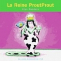 Couverture La Reine ProutProut Editions Gallimard  (Jeunesse - Giboulées) 2004