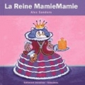 Couverture La Reine MamieMamie Editions Gallimard  (Jeunesse - Giboulées) 2011