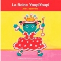 Couverture La Reine YoupiYoupi Editions Gallimard  (Jeunesse - Giboulées) 2016