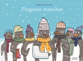 Couverture Pingouin Manchot Editions de La Martinière (Jeunesse) 2018