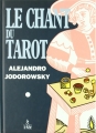Couverture Le chant du Tarot Editions Le Relié 2004