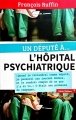 Couverture Un député à l'hôpital psychiatrique Editions Fakir 2017