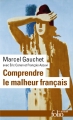 Couverture Comprendre le malheur français Editions Folio  (Actuel) 2017