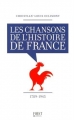 Couverture Les Chansons de l'Histoire de France : 1789-1945 Editions First 2015