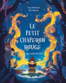 Couverture Le Petit Chaperon rouge qui adorait lire Editions Circonflexe 2018
