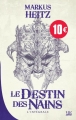 Couverture Le destin des nains, intégrale, tome 4 Editions Bragelonne (10e anniversaire) 2018