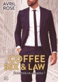 Couverture Coffee, sex & law : Ennemis ou amants ? Editions Addictives (Luv) 2018