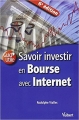 Couverture Savoir Investir en bourse avec internet Editions Vuibert 2009