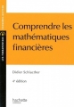 Couverture Comprendre les mathématiques financières Editions Hachette (Supérieur) 2012
