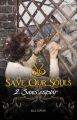 Couverture Save our souls, tome 2 : Sans espoir Editions Autoédité 2018