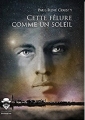 Couverture Cette fêlure comme un soleil Editions des Ecrivains 2018