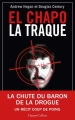 Couverture El Chapo : La traque Editions HarperCollins 2018