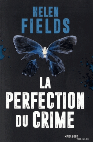 [Helen Fields ]La perfection du crime Couv51004852
