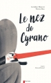 Couverture Le nez de Cyrano Editions Flammarion (Père Castor) 2017