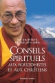 Couverture Conseils spirituels aux bouddhistes et aux chrétiens Editions Presses du Châtelet 2018