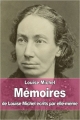 Couverture Mémoire de Louise Michel écrits par elle-même Editions Autoédité 2015