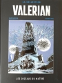 Couverture Valérian, Agent Spatio-temporel, tome 05 : Les Oiseaux du Maître Editions Hachette 2017