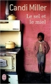Couverture Le sel et le miel Editions J'ai Lu 2012