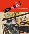Couverture Dada ! : L’art du désordre Editions Palette... 2011