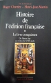 Couverture Histoire de l'édition française, tome 1 : Le livre conquérant Editions Fayard / du Cercle de la librairie 1989