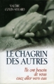 Couverture Le chagrin des autres Editions Anne Carrière 1993