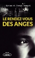 Couverture Le Rendez-vous des anges Editions Michel Lafon 2018