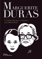 Couverture Marguerite Duras : L'Ecriture de la passion Editions de La Martinière 2013