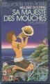 Couverture Sa majesté des mouches Editions Gallimard  (1000 soleils) 1985