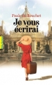 Couverture Je vous écrirai Editions Gallimard  (Pôle fiction) 2018