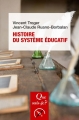 Couverture Que sais-je ? : Histoire du système éducatif Editions Presses universitaires de France (PUF) (Que sais-je ?) 2017