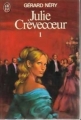 Couverture Julie Crèvecoeur, tome 1 Editions de Trévise  1970