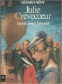 Couverture Julie Crèvecoeur, tome 6 : Sursis pour l'amour Editions J'ai Lu 1977