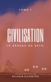 Couverture Civilisation, tome 1 : Le Réseau de Seth Editions Autoédité 2018