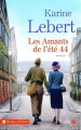 Couverture Les amants de l'été 44, tome 1 Editions Les Presses de la Cité (Terres de France) 2018