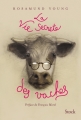 Couverture La vie secrète des vaches Editions Stock 2017