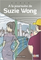 Couverture À la poursuite de Suzie Wong Editions Gope 2014